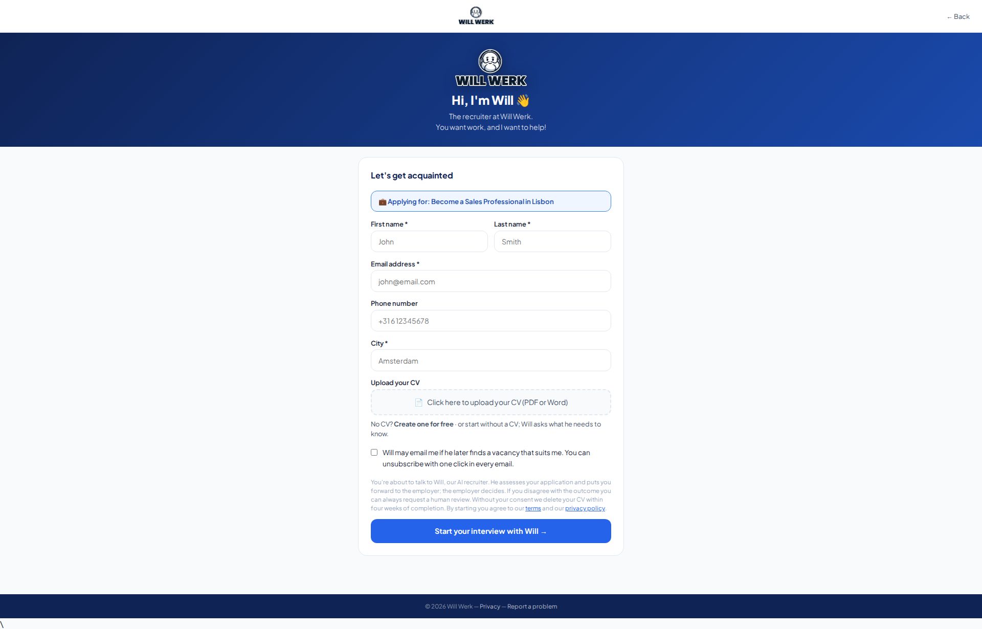 The application form: name, contact details and your CV, then the conversation starts.